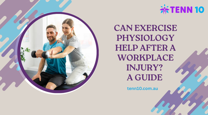 Can Exercise Physiology Help After a Workplace Injury? A Guide